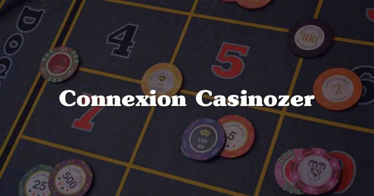 Connexion Casinozer