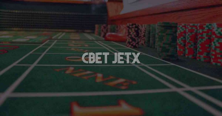 Cbet Jetx