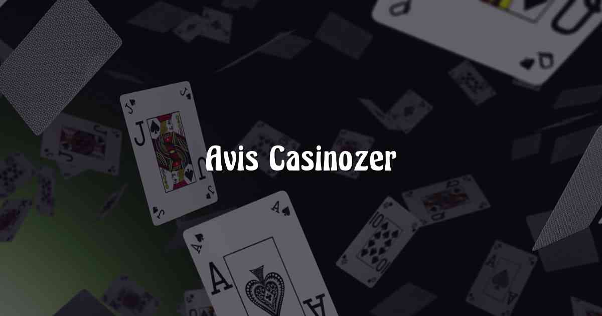 Avis Casinozer