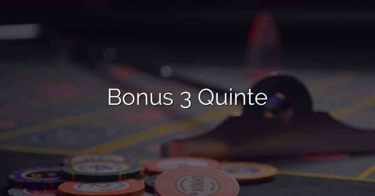 Bonus 3 Quinte