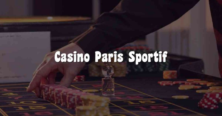 Casino Paris Sportif