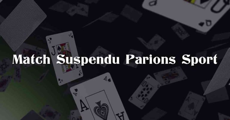 Match Suspendu Parions Sport