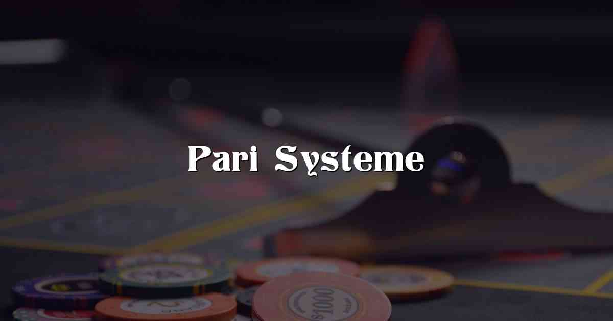 Pari Systeme