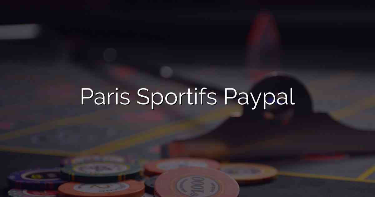 Paris Sportifs Paypal