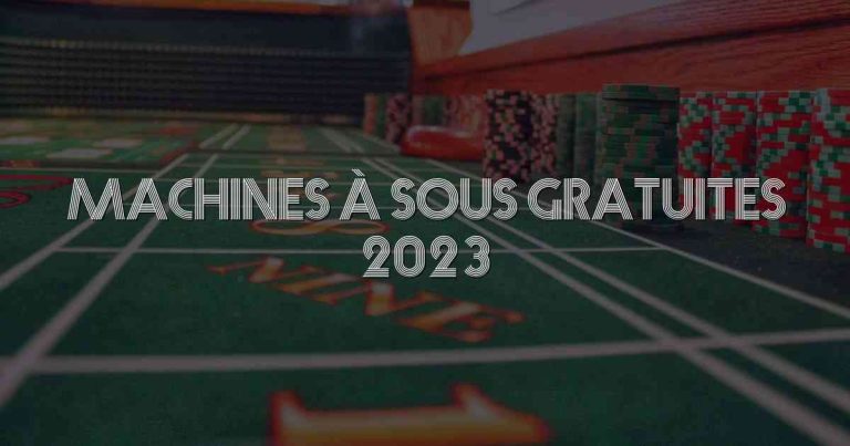 Machines à Sous Gratuites 2023