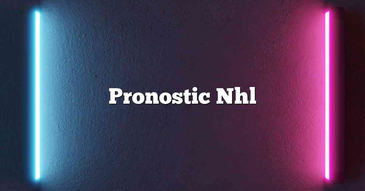 Pronostic Nhl