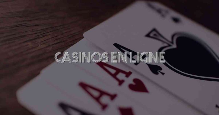 Casinos En Ligne