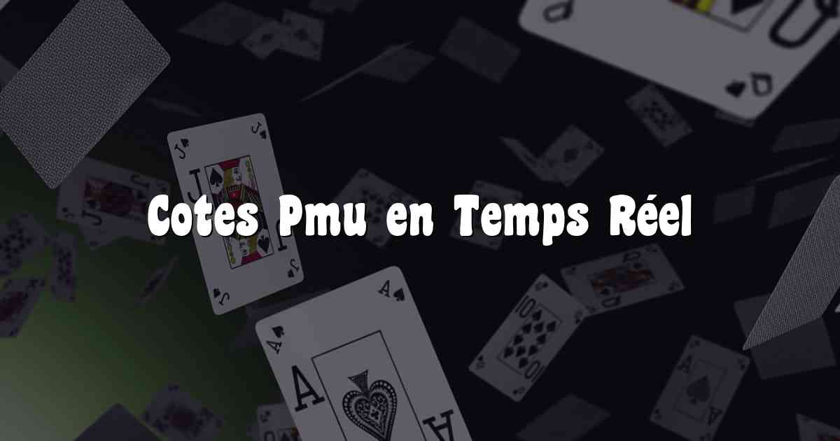 Cotes Pmu en Temps Réel