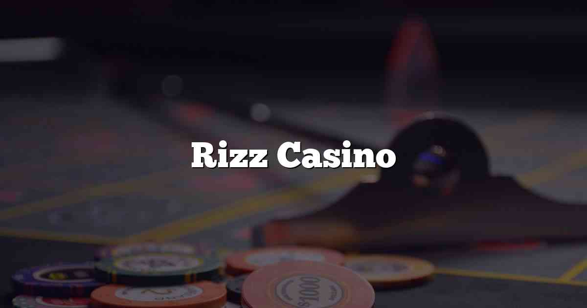 Rizz Casino