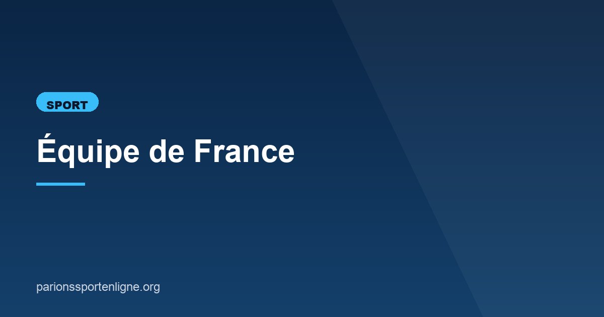 Illustration de l'article consacré à l'équipe de France
