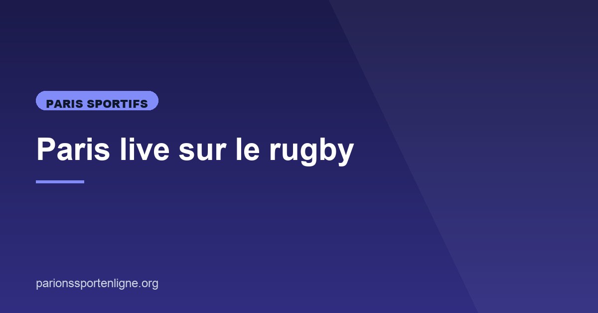 Illustration de l'article consacré aux paris live rugby